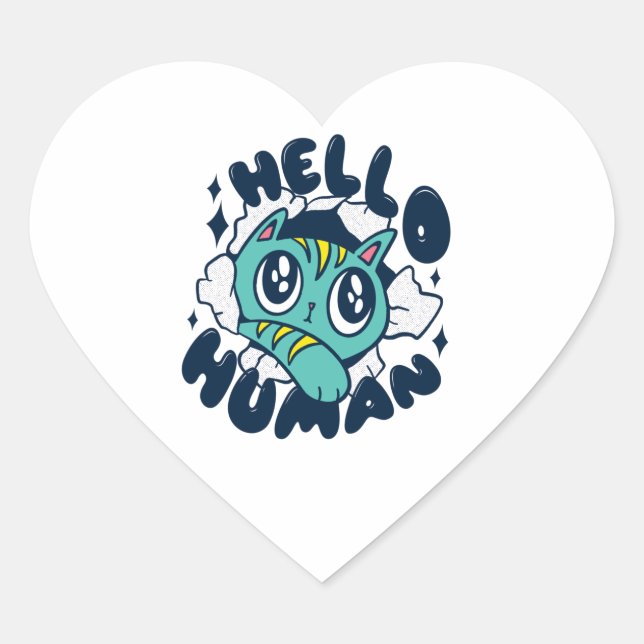 Hello human Cute Cat Heart Sticker (Front)