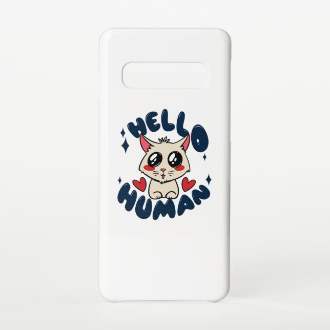 Hello human Cute Cat Samsung Galaxy Case (Back)