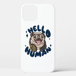 Hello human Cute dog iPhone 12 Case
