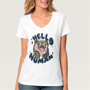 Hello human Cute dog T-Shirt