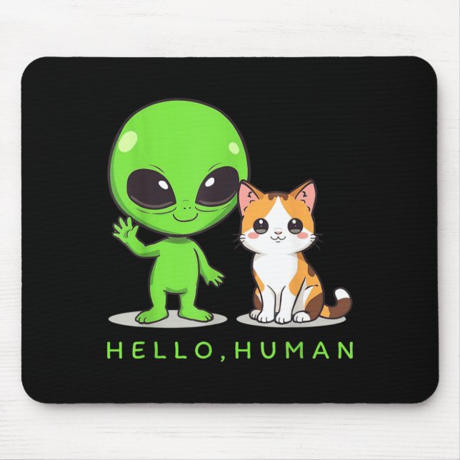 Hello Human Green Alien Cat Cute ET Galaxy Space Mouse Mat (Front)
