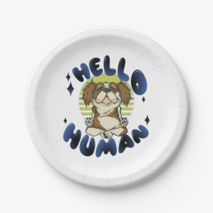 Hello human Meditating yoga dog Paper Plate