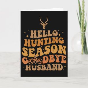 Hello Hunting Season Good Merry Christmas Card