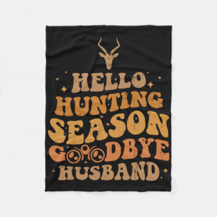 Hello Hunting Season Good Merry Christmas  Fleece Blanket