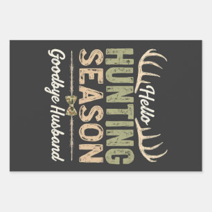 Hello Hunting Season, Goodbye Husband Couples Wrapping Paper Sheet