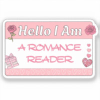 Hello I Am A Romance Reader Book Lover Funny