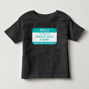 Hello I am allergic to Customised Food Allergy Kid Toddler T-Shirt