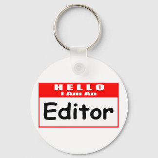 Hello, I Am An Editor ... Nametag Key Ring