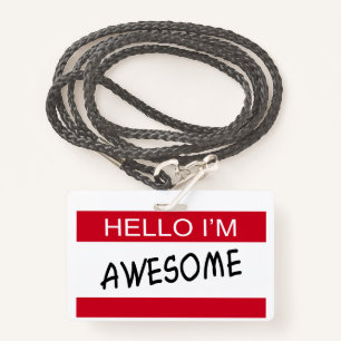 Hello I Am Awesome ID Badge
