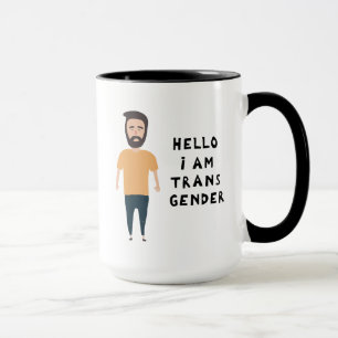 Hello I Am Transgender Mug