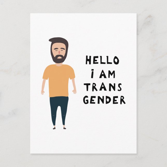Hello I Am Transgender Postcard (Front)