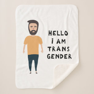 Hello I Am Transgender Sherpa Blanket