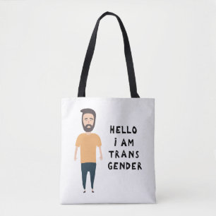 Hello I Am Transgender Tote Bag