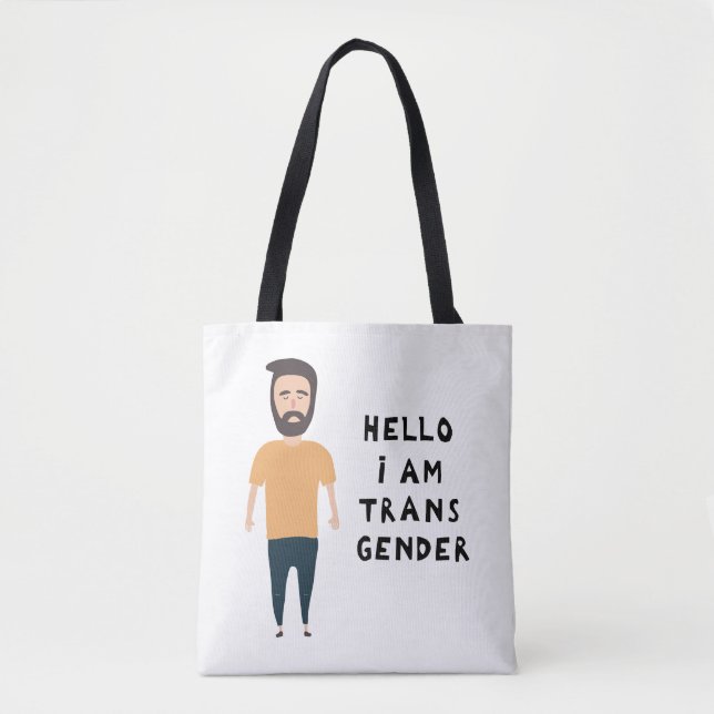 Hello I Am Transgender Tote Bag (Front)