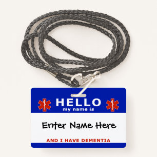 HELLO i have dementia emergency info ID Badge