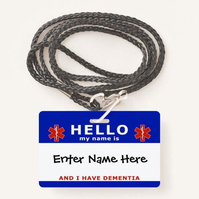 HELLO i have dementia emergency info ID Badge (Front with Lanyard)