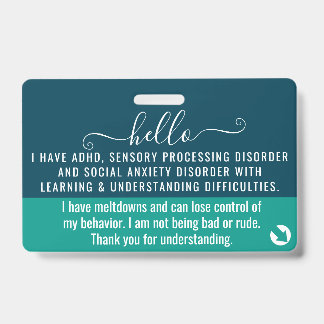 hello i have TOURETTE SYNDROME disability id Badge