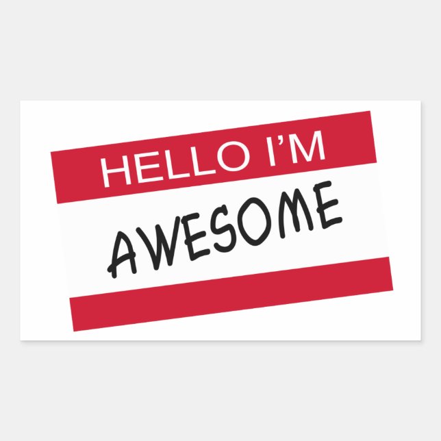 Hello Im Awesome Rectangular Sticker (Front)