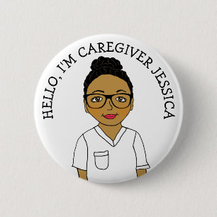 Hello, I'm Caregiver Add Name 6 Cm Round Badge
