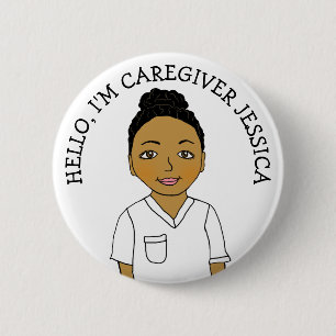 Hello, I'm Caregiver Add Name 6 Cm Round Badge