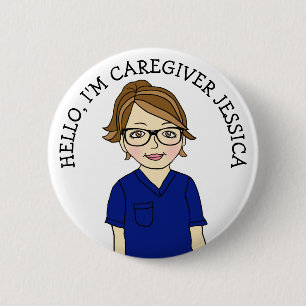 Hello, I'm Caregiver Add Name 6 Cm Round Badge