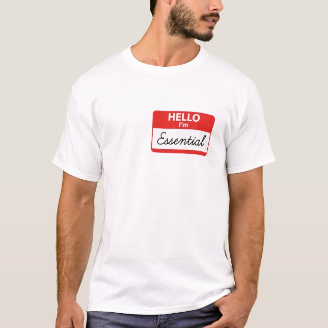 Hello I'm Essential T-Shirt (Front)