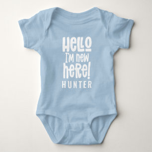 Hello I'm new here modern typography new baby Bodysuit