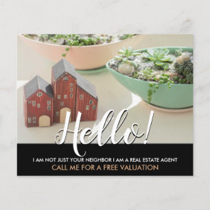 hello I'm not your neighbour real estate agent Fly Flyer