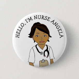 Hello, I'm Nurse Add Name 6 Cm Round Badge