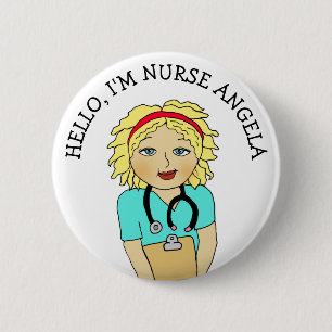 Hello, I'm Nurse Add Name 6 Cm Round Badge