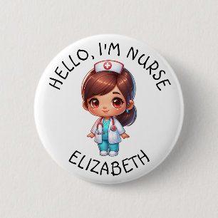 Hello Im Nurse (Add Name) Personalised Button