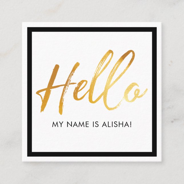 Hello Introduction Gold Brush Script & Black Frame Square Business Card (Front)