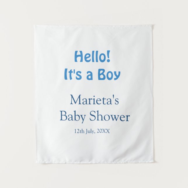 Hello ITS A BOY BABY SHOWER BLUE NAME DATE SIMPLE Tapestry (Front)