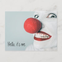 Hello, It's Me Funny Clown Face