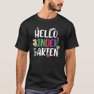 Hello Kinder Garten  First Day Of School T-Shirt