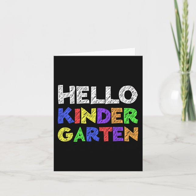 Hello Kindergarten  Back To School   Card (Front)