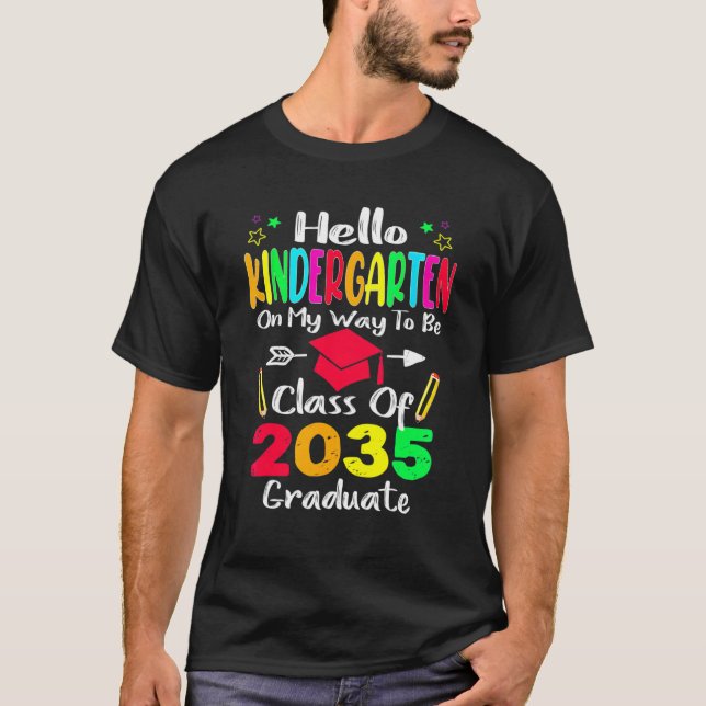 Hello Kindergarten Back To School Class Of 2035 Gr T-Shirt (Front)