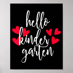 Hello Kindergarten Back To School New Kindergarten Poster