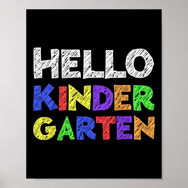 Hello Kindergarten  Back To School   Poster (Front)
