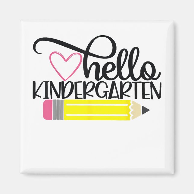 Hello Kindergarten Back To School Teacher Student  Magnet (Front)