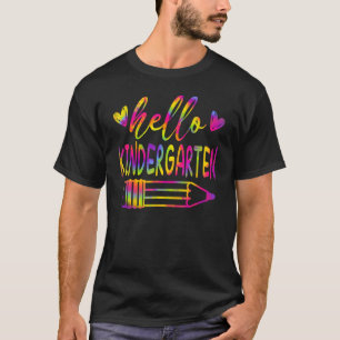 Hello Kindergarten Back To School Tie Dye School T T-Shirt