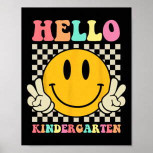 Hello Kindergarten Byck To School Groovy Teacher S Poster