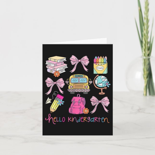 Hello Kindergarten Coquette Bow Back To School Fir Card (Front)