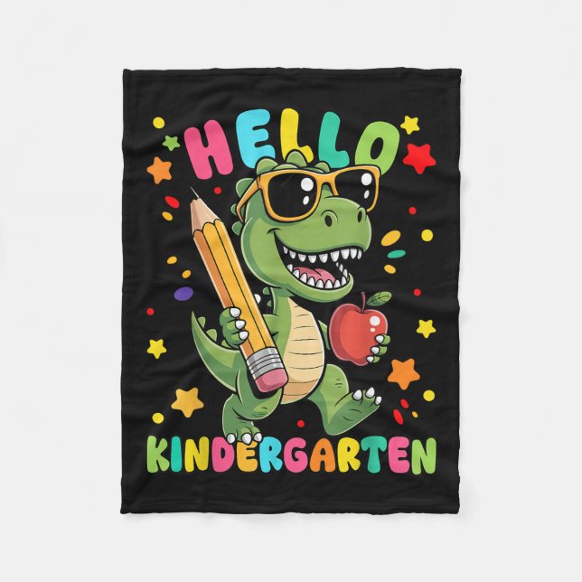Hello Kindergarten Dinosaur First Day Back To Scho Fleece Blanket (Front)