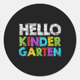 Hello Kindergarten Funny Back To School Student &a Classic Round Sticker