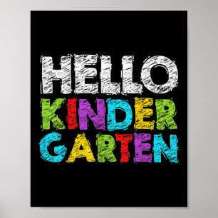 Hello Kindergarten Funny Back To School Student &a Poster