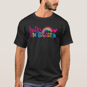 Hello Kindergarten Happy First Day Of School T-Shirt
