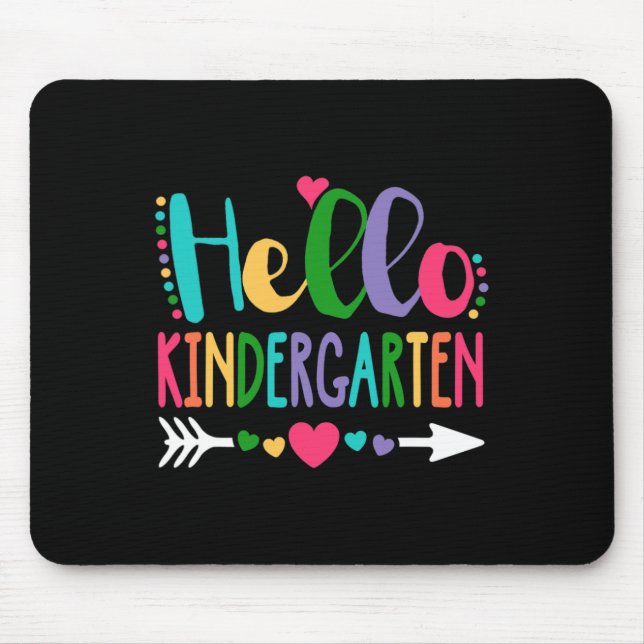 Hello Kindergarten Heart Teacher Student Back To S Mouse Mat (Front)