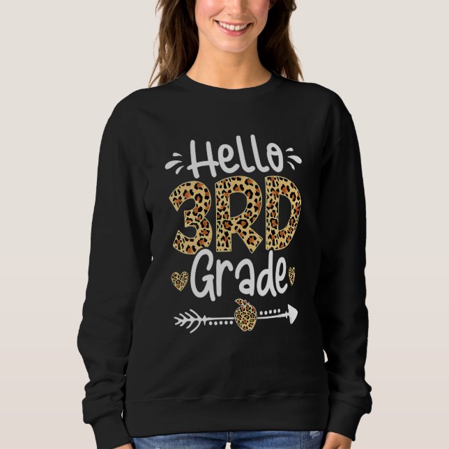 Hello Kindergarten Leopard Happy Last Day Of Schoo Sweatshirt (Front)