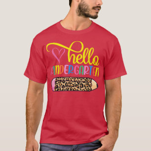 Hello Kindergarten Leopard Pink Pencil First Day o T-Shirt